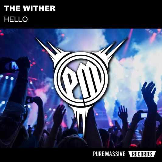 [PM052] The Wither - Hello