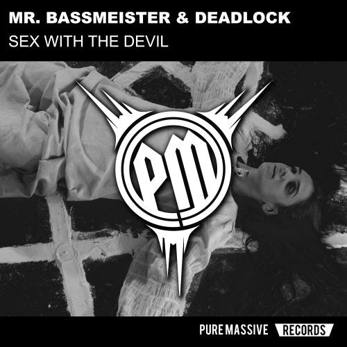 [PM053] Mr. Bassmeister & Deadlock - Sex With The Devil