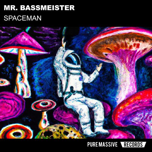 [PM058] Mr. Bassmeister - Spaceman