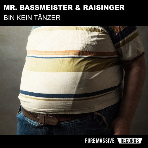 [PM062] Mr. Bassmeister & Raisinger - Bin Kein Tänzer