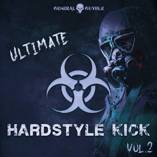 Ultimate Hardstyle Kick Vol.2