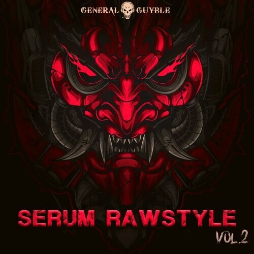 Serum Rawstyle Sounds Vol. 2