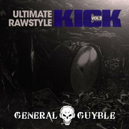 Ultimate Rawstyle Kick Vol.2